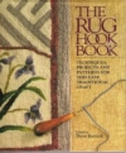The Rug hook book : techniques, projects,…
