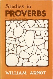 Studies in Proverbs: Laws from Heaven For…