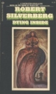 Dying Inside av Robert Silverberg