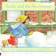 Sadie and the Snowman von Allen Morgan