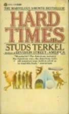 Hard Times: An Oral History of the Great…