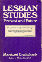 Lesbian Studies by Margaret Cruikshank