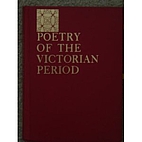 Poetry of the Victorian period by George…