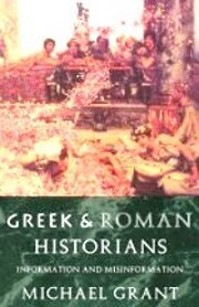 Greek and Roman Historians: Information and…