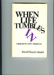 When Life Tumbles in: Conquering Life's…