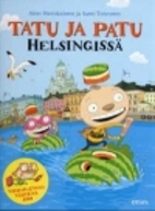 Tatu ja Patu Helsingissä by Aino Havukainen