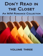 Don't Read in the Closet: Volume Three by…