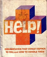 Help!: Emergencies That Could Happen to You,…