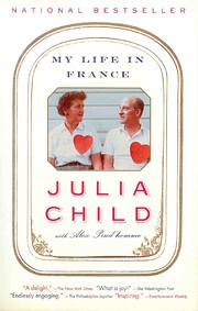 My Life in France – tekijä: Julia Child
