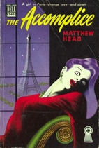 The Accomplice by Matthew Head