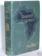 In Darkest Africa vol. 1 by Henry M. Stanley