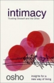 Intimacy: Trusting Oneself and the Other av…