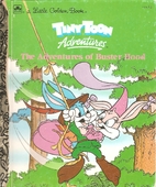 Tiny Toons: Buster Hood (Golden Storyland)…