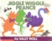 Jiggle Wiggle Prance von Sally Noll