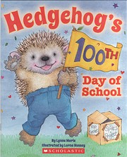 Hedgehog's 100th Day of School de Lynne…