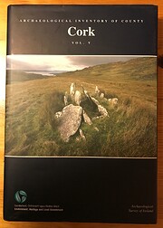 Archaeological Inventory of Cork: v. 5
