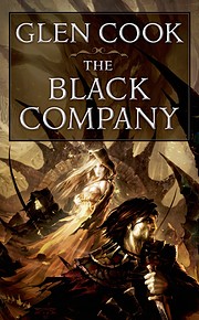 The Black Company (The Chronicles of the…