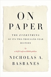 On Paper: The Everything of Its…