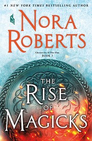 The Rise of Magicks: Chronicles of The One,…