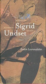 Kristin Lavransdatter av Sigrid Undset