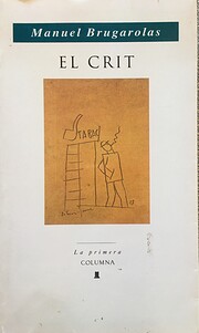 El crit por Manuel Brugarolas