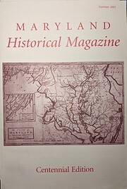 Maryland Historical Magazine, Summer 2005,…