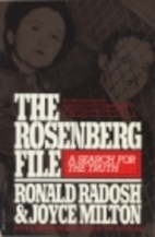 The Rosenberg File by Ronald Radosh