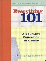 Everything 101: A Complete Education in a…