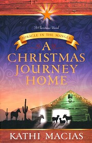 A Christmas Journey Home: Miracle in the…