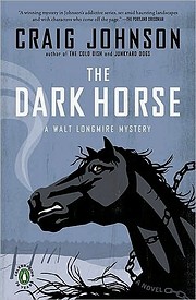 The Dark Horse: A Longmire Mystery (Walt…