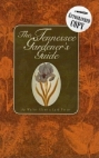 Tennessee Gardener's Guide by Walter Glenn