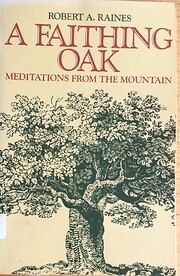 A Faithing Oak: Meditations from the…