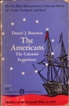 The Americans: The Colonial Experience by…