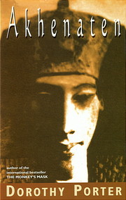 Akhenaten (Uqp Poetry) af Dorothy Porter
