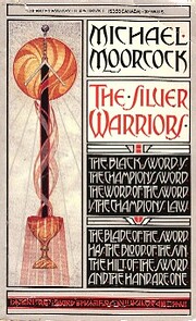The Silver Warriors av Michael Moorcock