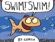 Swim! Swim! by Lerch