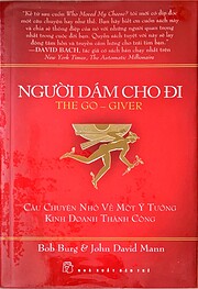 The Go-Giver: A Little Story About a…