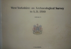 West Yorkshire, an archaeological survey to…