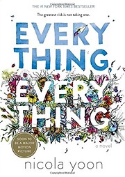 Everything, Everything de Nicola Yoon