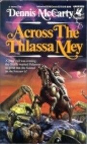 Across the Thlassa Mey de Dennis Mccarty