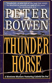 Thunder Horse af Peter Bowen