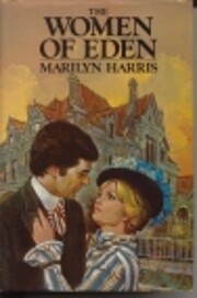 The Women of Eden af Marilyn Harris