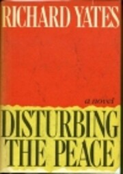 Disturbing the peace : a novel de Richard…