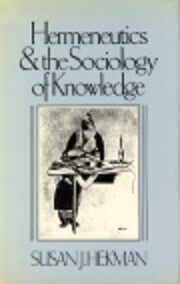 Hermeneutics and the Sociology of Knowledge…
