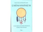 Cartas Xamânicas: a Descoberta do Poder…