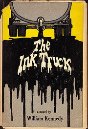 The ink truck por William Kennedy