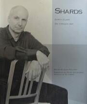 Shards: Garth Clark On Ceramic Art af Garth…