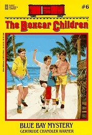 Blue Bay Mystery (The Boxcar Children…