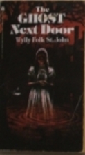 the ghost next door wylly folk st john