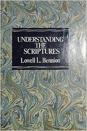 Understanding the Scriptures av Lowell…